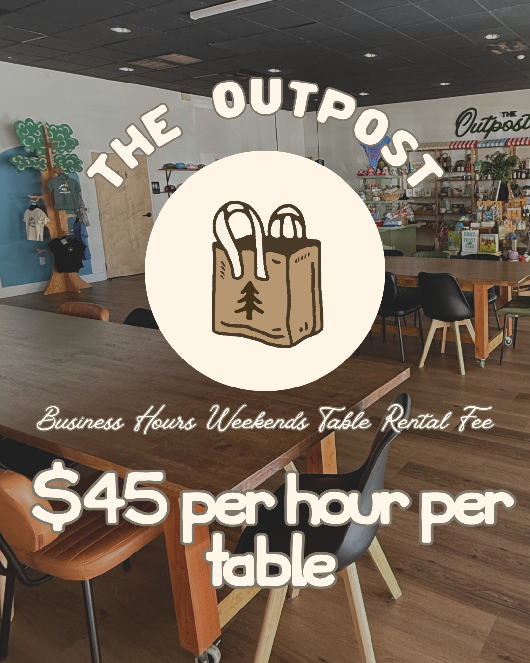 The Outpost Venue Rental Fee - Tables Business Hours Weekends
