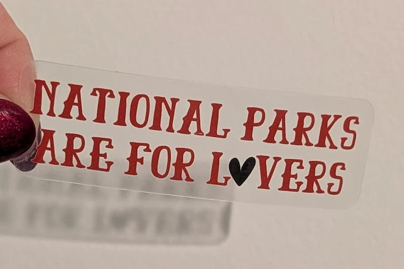 National Parks are for Lovers Sticker