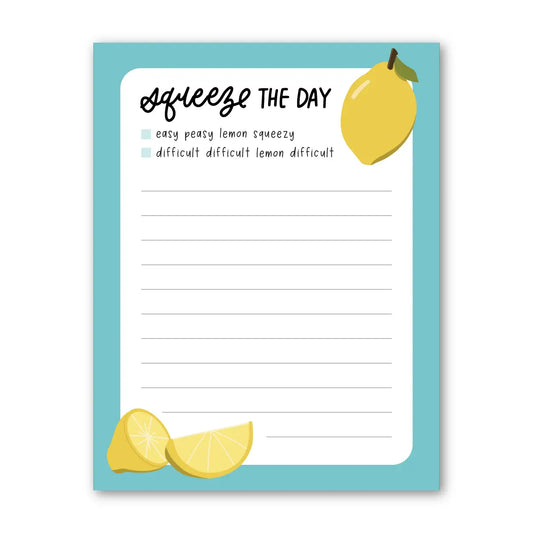 Squeeze the Day Notepad