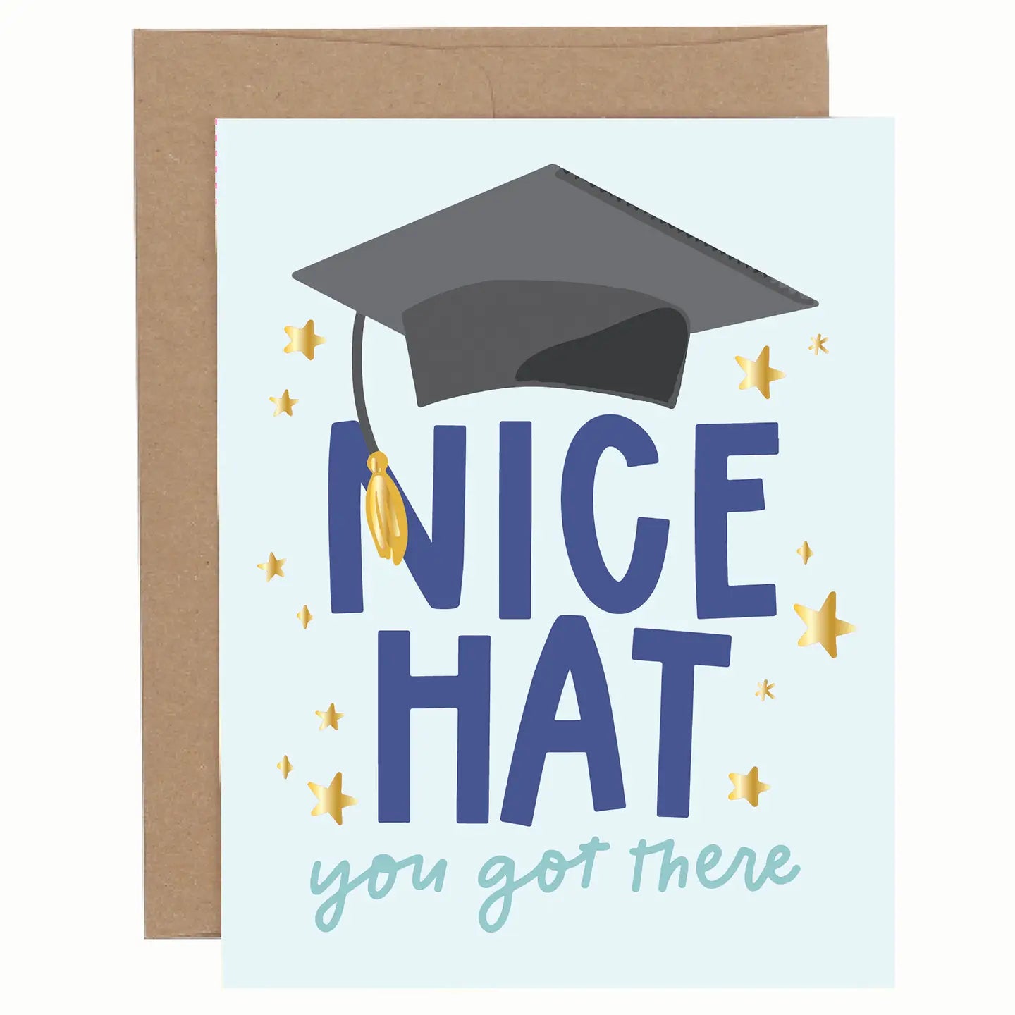 Nice Hat Grad Greeting Card