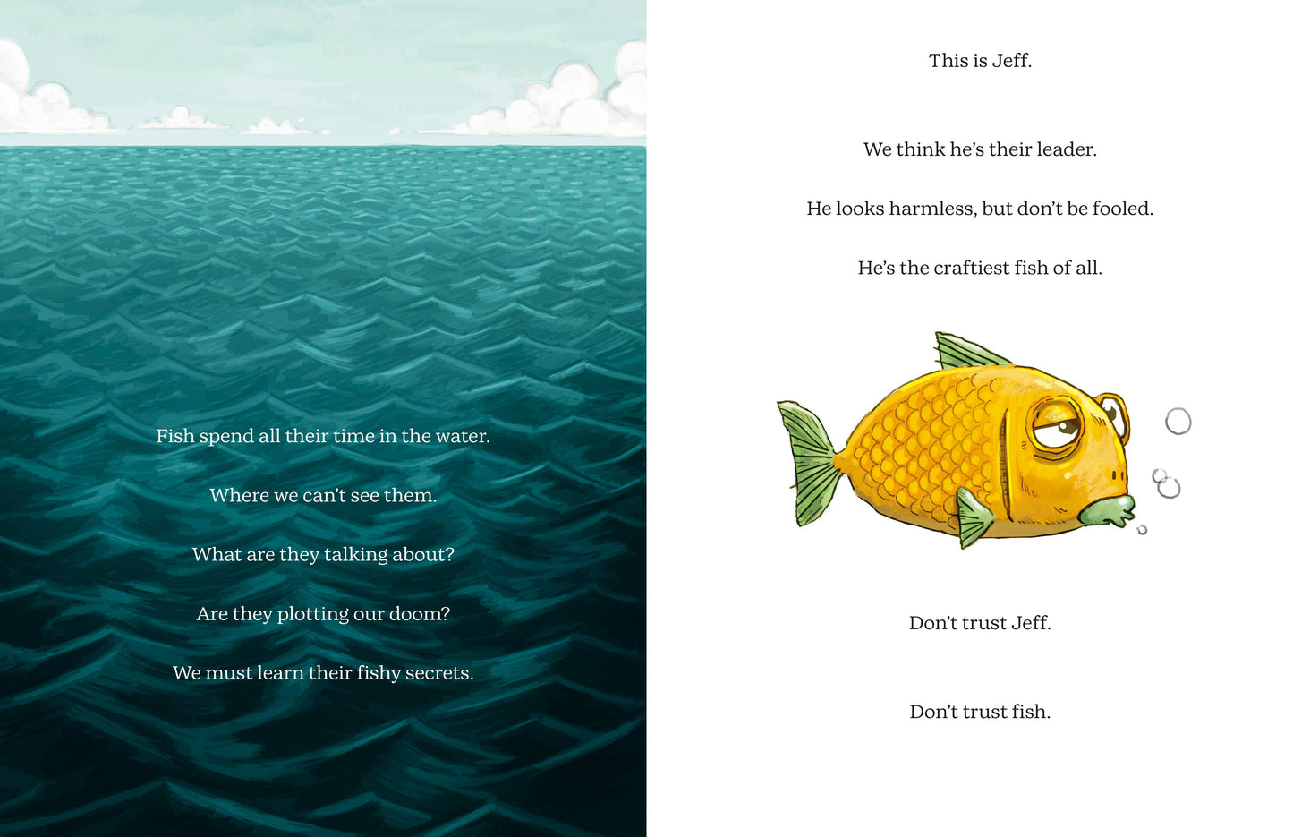 Don't Trust Fish
