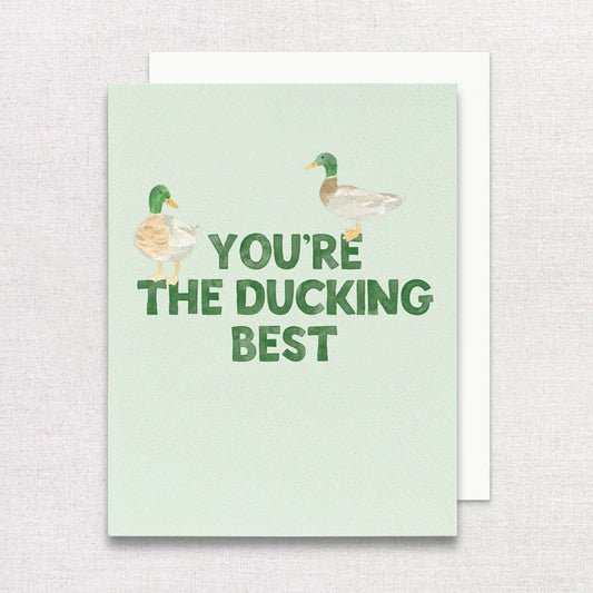 You're the Ducking Best Greeting Card | Funny Thank You Card