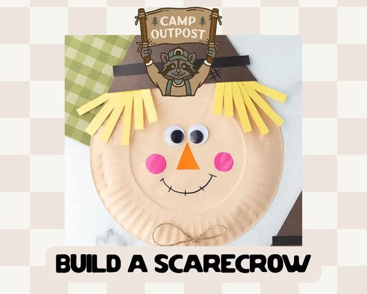 Camp Outpost: Build-a-Scarecrow