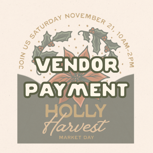 Holly Harvest Market Vendor Fee
