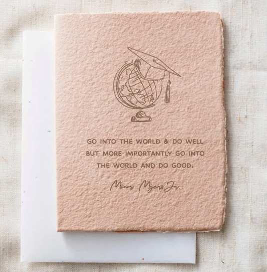 Go Into the World & Do Good | Graduation Greeting Card