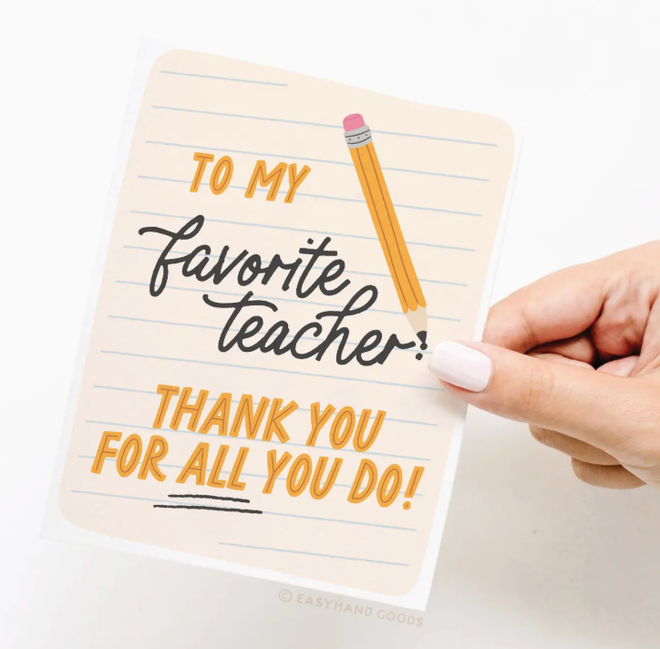 To My Favorite Teacher Greeting Card