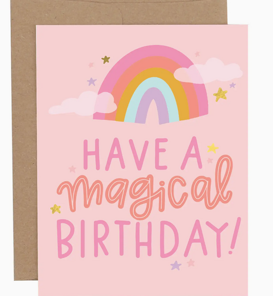 Have A Magical Rainbow Birthday Greeting Card