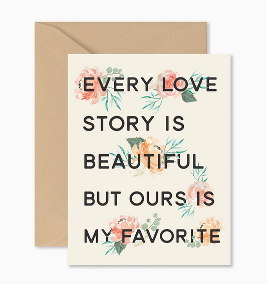 Every Love Story Greeting Card