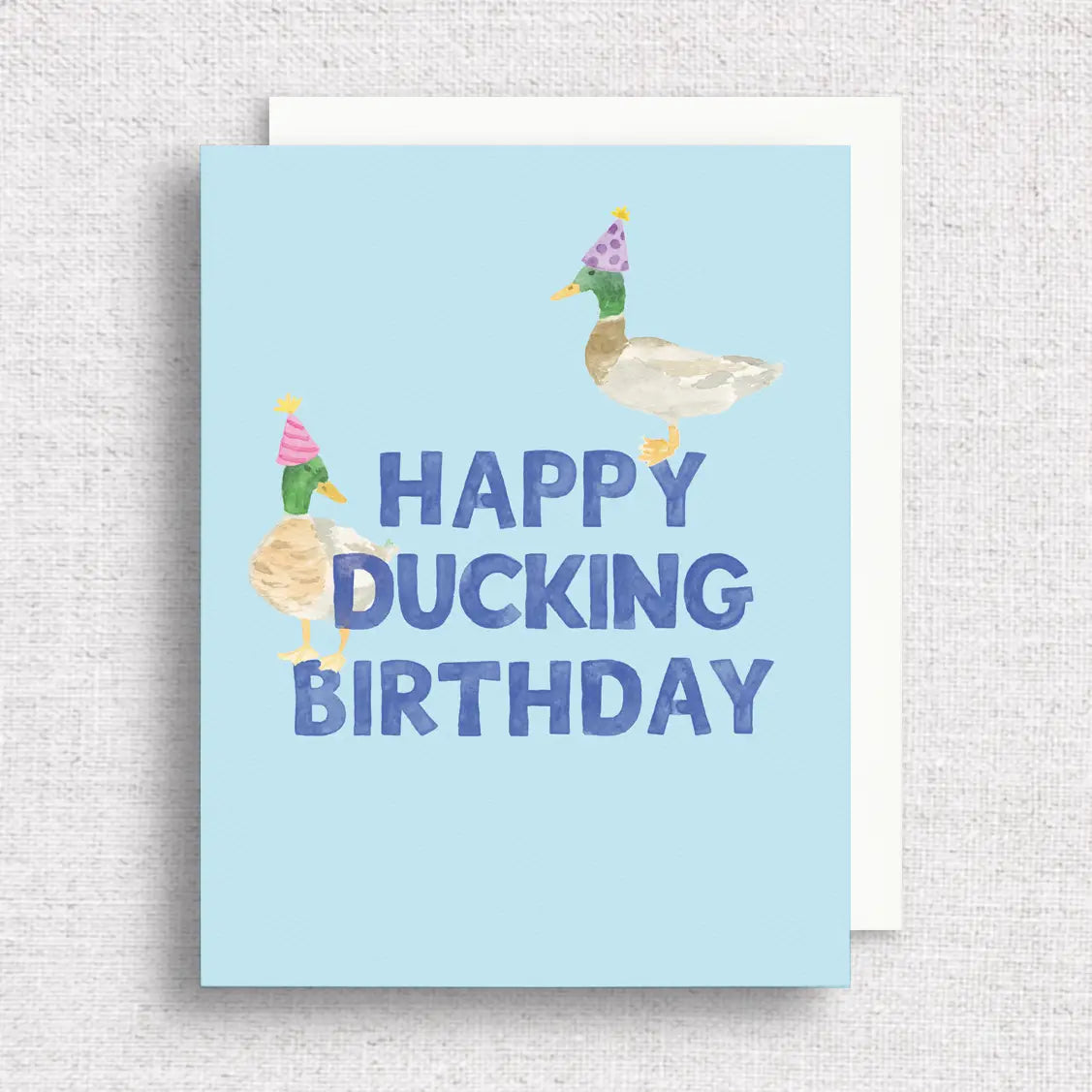 Happy Ducking Birthday Greeting Card | Birthday Pun Card