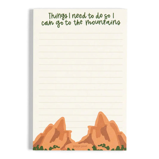 Go To the Mountains 4x6 Notepad